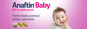 Anaftin baby żel na ząbkowanie - pomóż dziecku przetrwać bolesne ząbkowanie